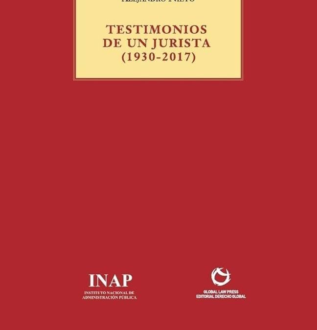 Testimonios de un jurista de Alejandro Nieto